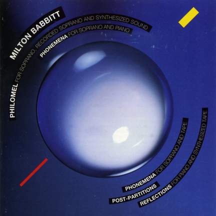 Milton Babbitt: Philomel