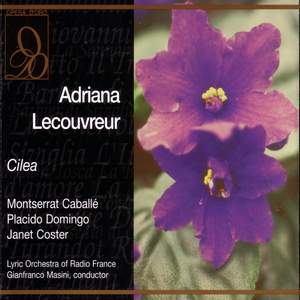 Cilea: Adriana Lecouvreur