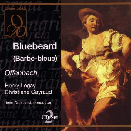 Offenbach: Barbe-bleue