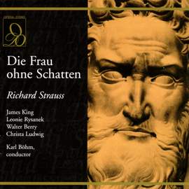 Strauss, R: Die Frau ohne Schatten