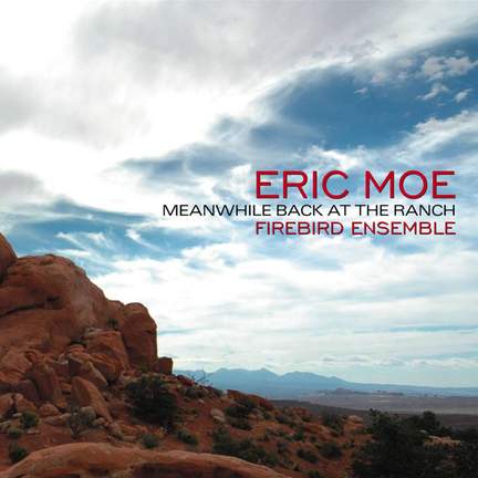 Eric Roe: Meanwhile Back At The Ranch