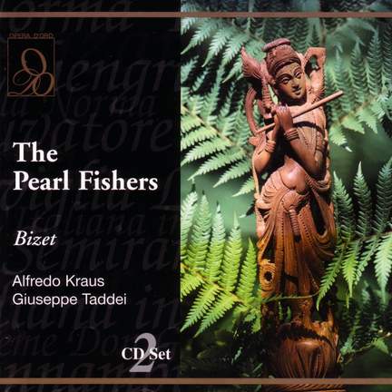 Bizet: Les Pêcheurs de Perles