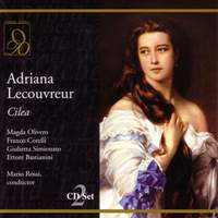 Cilea: Adriana Lecouvreur