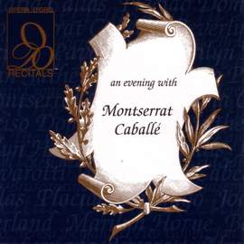 An Evening With Montserrat Caballé