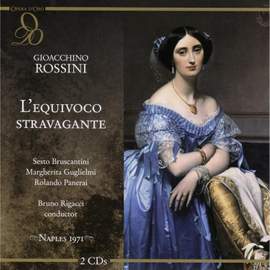Rossini: L'Equivoco Stravagante