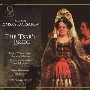 Rimsky Korsakov: The Tsar's Bride