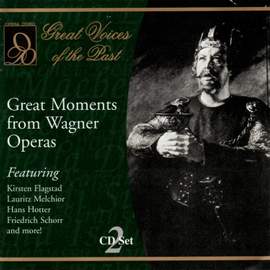 Great Moments From Wagner Operas