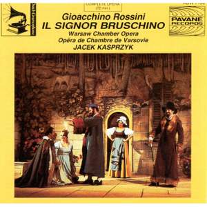 Rossini: Il Signor Bruschino