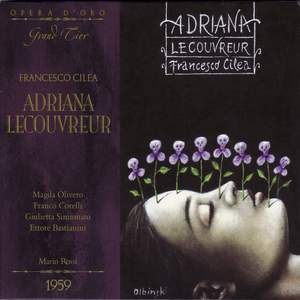 Cilea: Adriana Lecouvreur