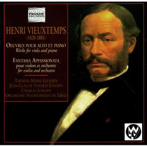 Henri Vieuxtemps: Works for Viola and Piano & Fantasia Appassionata