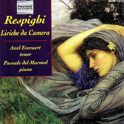 Respighi: Liriche De Camera