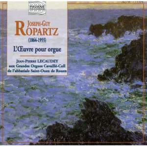 Joseph-Guy Ropartz: Complete Organ Works Product Image