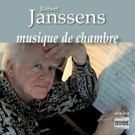 Robert Janssens: Chamber Music