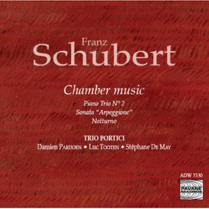 Schubert: Chamber Music