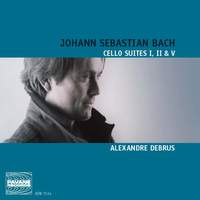 Bach: Cello Suites I, II & V