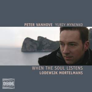 When The Soul Listens: Piano Works by Lodewijk Mortelmans
