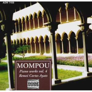 Federico Mompou: Piano Works Vol. 4
