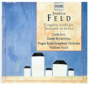 Jindrich Feld: Complete works for flute and orchestra
