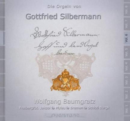 The Silbermann Organs, Vol 6