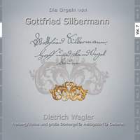 Die Orgeln Von Gottfried Silbe
