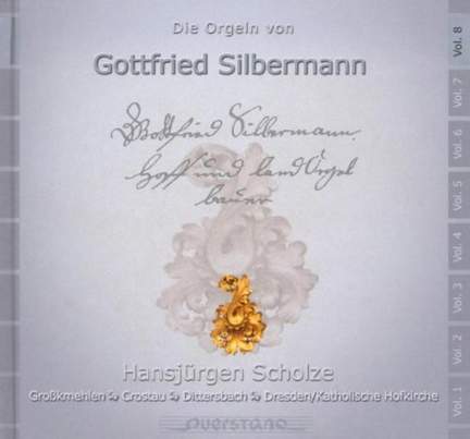 The Silbermann Organs, Vol. 8