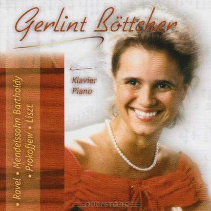 Gerlint Böttcher plays Ravel, Mendelssohn, Prokofiev & Liszt