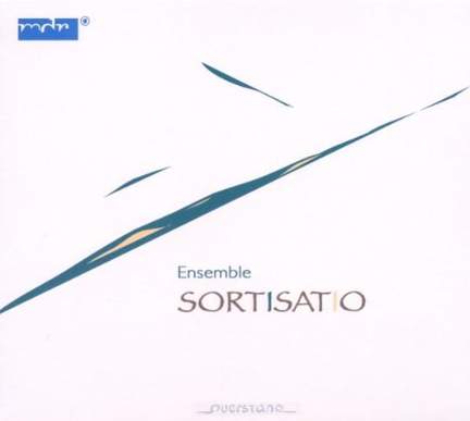 New Chamber Music written for Ensemble Sortisatio