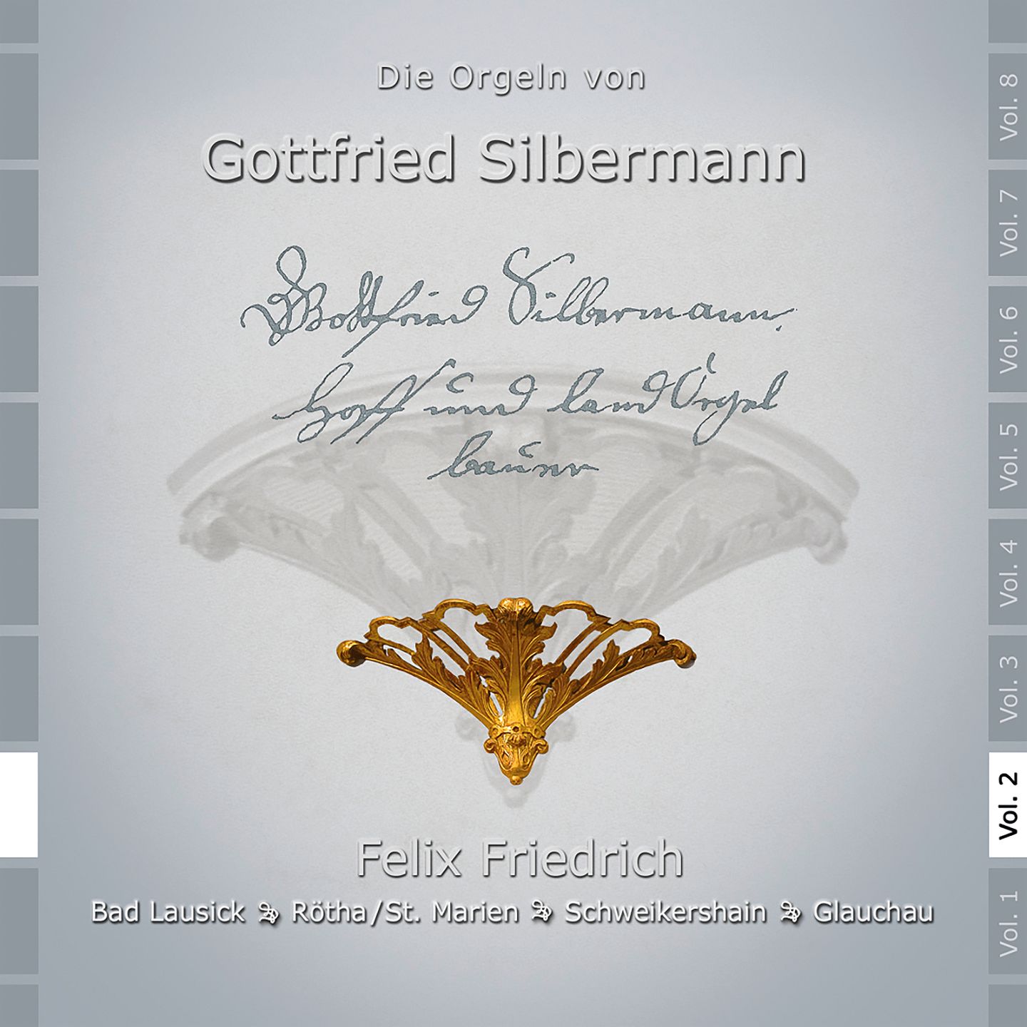 The Silbermann Organs, Vol. 2