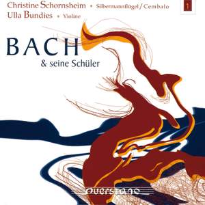 Bach und seine Schüler, Vol. 1