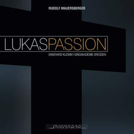 Mauersberger, R: Lukaspassion