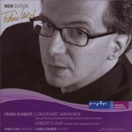 Franz Schmidt: Works for Left-Hand Piano and Orchestra