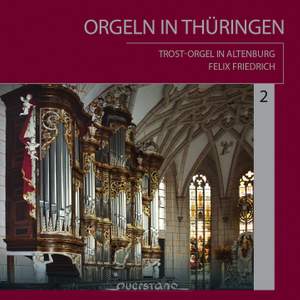 Orgeln In Thüringen, Vol. 2