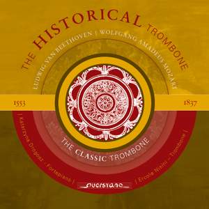 The Historical Trombone 1553-1837
