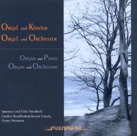 Organ & Piano, Organ & Orchestra