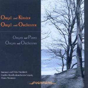 Organ & Piano, Organ & Orchestra
