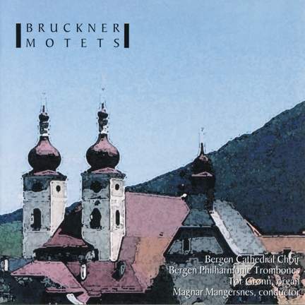 Bruckner: Motets