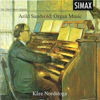 Arild Sandvold: Organ Music