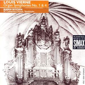 Vierne: Organ Symphonies 1 & 4