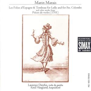 Marin Marais: Music from Pièces de Viole, 2me livre