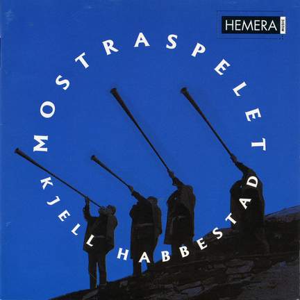 Kjell Habbestad: Mostraspelet