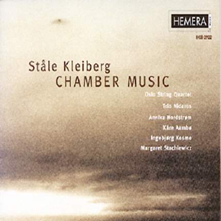 Ståle Kleiberg: Chamber Music