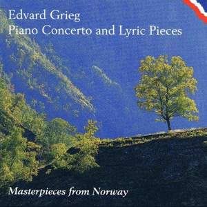 Grieg: Piano Concerto & Lyric Pieces