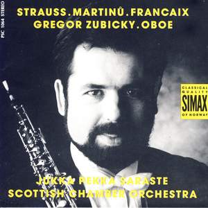 Strauss, Martinu & Françaix: Oboe Concertos