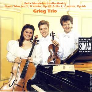 Mendelssohn: Piano Trios Nos. 1 & 2