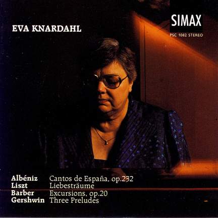 Eva Knardahl plays Albeniz, Barber, Gershwin & Liszt