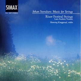 Johan Svendsen: Music For Strings