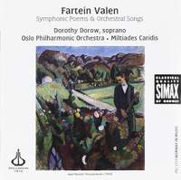 Fartein Valen: Symphonic Poems & Orchestral Songs