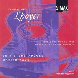 Antoine Lhoyer: Music for two guitars, vol. 2