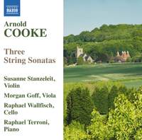 Arnold Cooke: Three String Sonatas