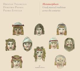 Metamorphosis: Greek musical traditions across the centuries